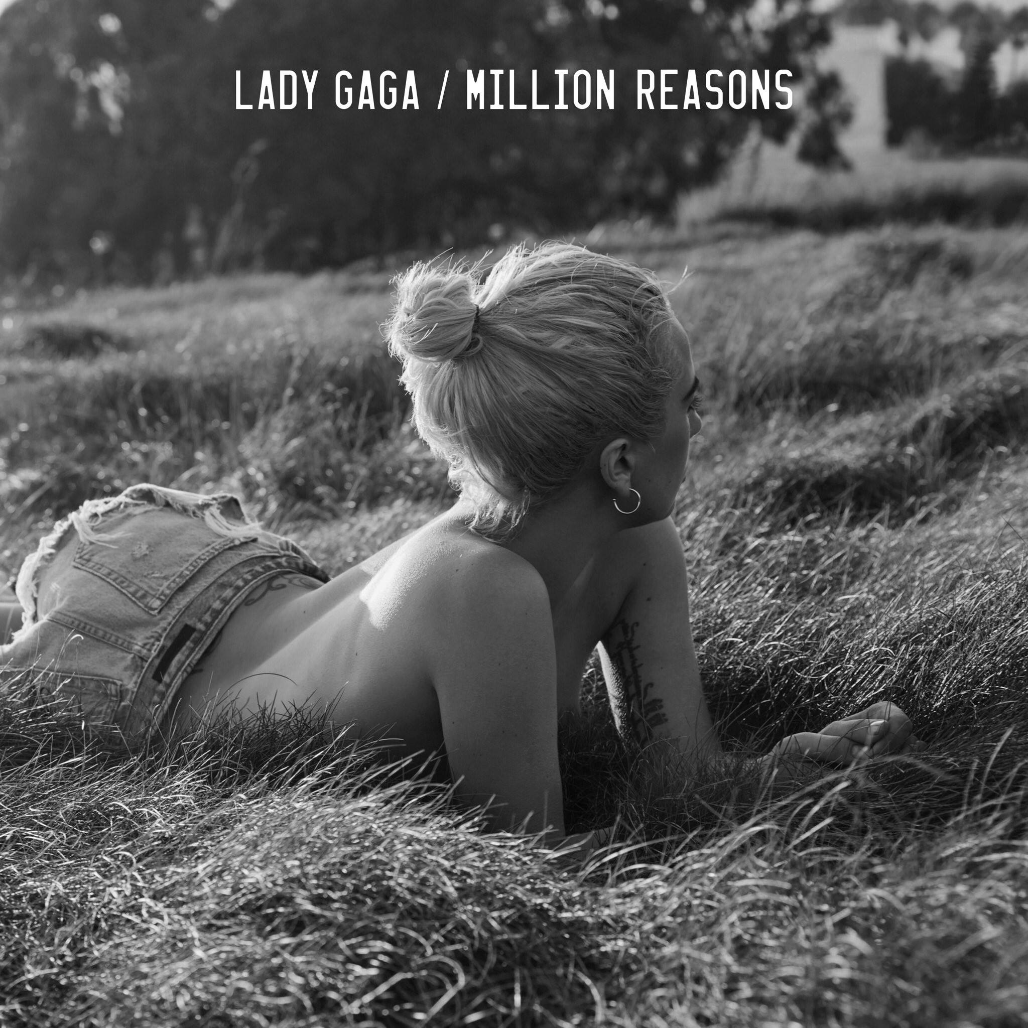 Lady Gaga Million Reasons