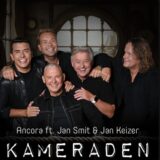 Ancora ft. Jan Smit & Jan Keizer – Kameraden