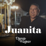 Django Wagner – Juanita