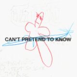 The Murder Capital – Can’t Pretend To Know